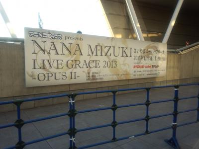 NANA MIZUKI LIVE GRACE 2013 -OPUS Ⅱ- ＠ さいたまスーパーアリーナ